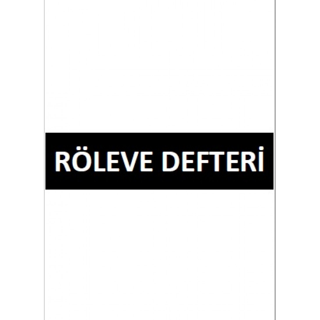 Röleve Defteri 01 - 50 Numaralı